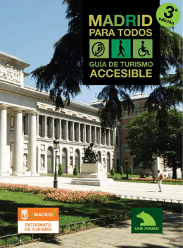 Madrid para todos: Guía de turismo accesible