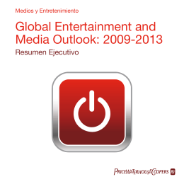 Global Entertainment and Media Outlook: 2009-2013