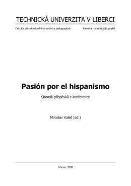 Pasión por el hispanismo - Katedra románských jazyků