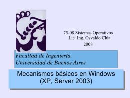 Mecanismos básicos en Windows (XP, Server 2003)