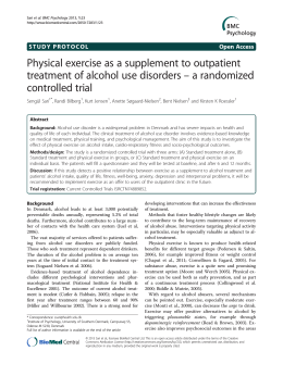 Physical exercise as a supplement to outpatient