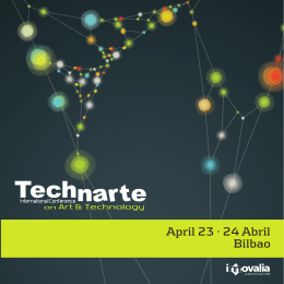 April 23 · 24 Abril Bilbao - Technarte | International Conference on
