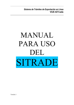 Guía rápida SiTraDe - Centro de Trámites de las Exportaciones