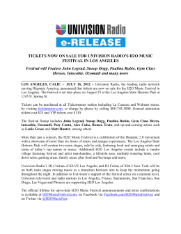 TICKETS NOW ON SALE FOR UNIVISION RADIO`S