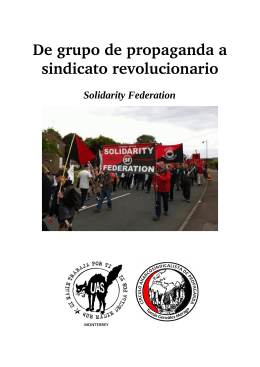 De grupo de propaganda a sindicato revolucionario