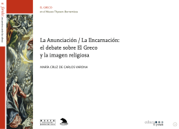 La Anunciación / La Encarnación: el debate sobre El Greco y la