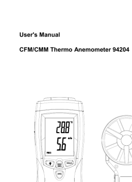 User`s Manual CFM/CMM Thermo Anemometer 94204