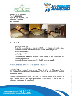 HOTEL PRINCE PLAZA Tel. (4) 260 18 93 Calle 44 San Juan 68 A
