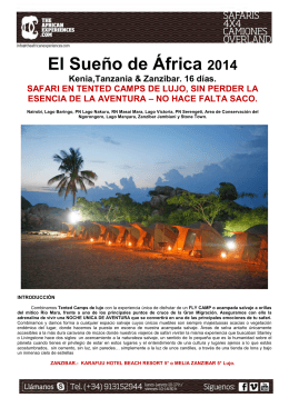 El Sueño de África 2014 Kenia,Tanzania & Zanzibar. 16 días