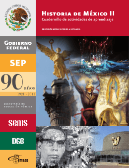 Historia de México II - Colegio de bachilleres Plantel 6 Cobatab 6