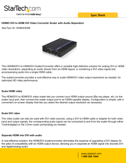 HDMI® DVI to HDMI DVI Video Converter Scaler