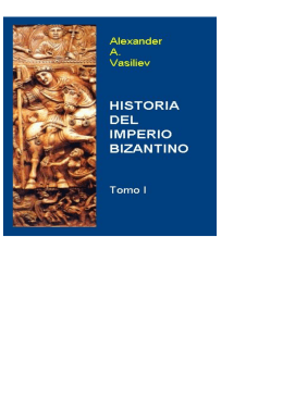 Historia del Imperio Bizantino - Investigaciones Históricas