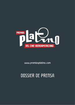 DOSSIER DE PRENSA - Premios PLATINO