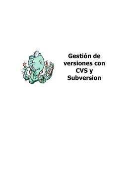 Gestión de versiones con CVS y Subversion