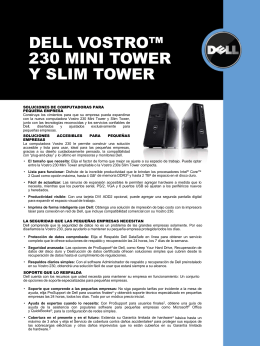 DELL VOSTRO™ 230 MINI TOWER Y SLIM TOWER