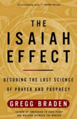 The Isaiah Effect – Gregg Braden