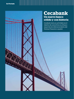 Cecabank Un nuevo banco sólido y con historia