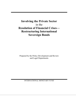 Involving the Private Sector in the Resolution of Financial Crises