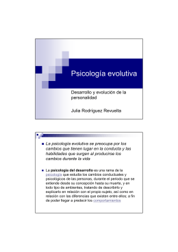 psicologia evolutiva tema 3 y tema 6 de bases