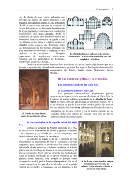 B) Las catedrales góticas y su evolución.