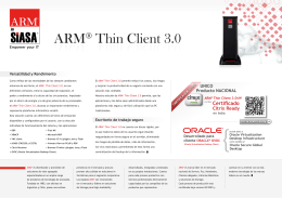 ARM® Thin Client 3.0 ARM Thin Client 3.0