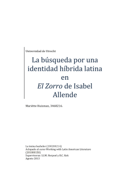 La búsqueda por una identidad híbrida latina en El Zorro de Isabel