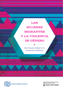 Las mujeres migrantes y la violencia de género - OIM