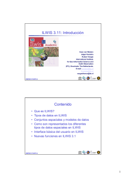ILWIS 3.11: Introducción Contenido