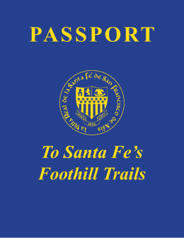 PASSPORT To Santa Fe`s Foothill Trails
