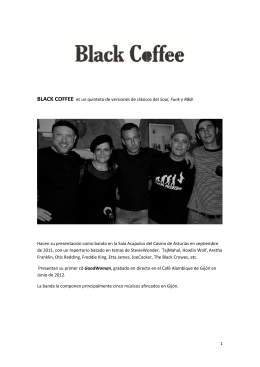 1 BLACK COFFEE es un quinteto de versiones de clásicos del Soul