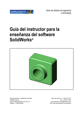 Guía del instructor para la enseñanza del software SolidWorks®
