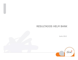 Presentación Cifras Jun.12 Helm Bank