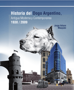 Historia del Dogo Argentino,