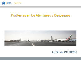 Problemas en los Aterrizajes y Despegues, Presented by