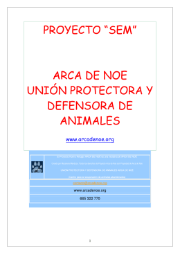 proyecto “sem” arca de noe unión protectora y defensora de animales