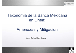 Taxonomia de la Banca Mexicana en Linea: Amenazas y