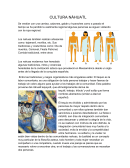 Culturas Náhuatl, Maya, Otomí y Tzeltal