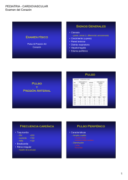 Examen físico Signos Generales Pulso y Presión Arterial Pulso