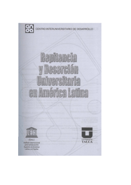 2006 - Repitencia y Deserción Universitaria en América Latina