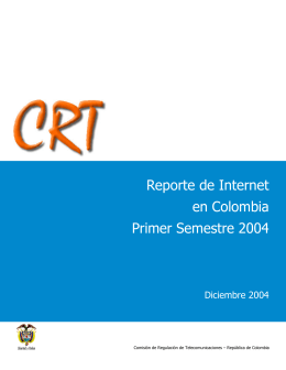 Reporte de Internet en Colombia Primer Semestre 2004