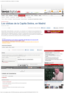 Los códices de la Capilla Sixtina, en Madrid. La Voz Digital