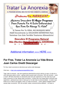 For Free, Tratar La Anorexia La Vida Breve Juan Carlos Onetti