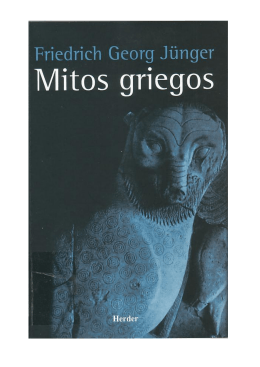 Friedich Georg Junger - Mitos Griegos