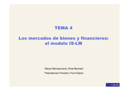 TEMA 4 Los mercados de bienes y financieros: el modelo IS-LM