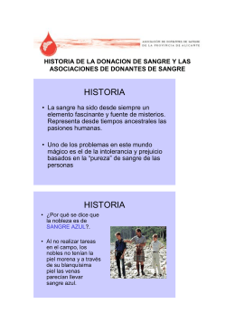 HISTORIA HISTORIA - Asociación de Donantes de Sangre de Alicante