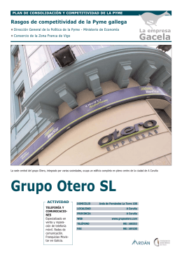 Reportaje: OTERO TELCOM, S.L.: Empresa Gacela