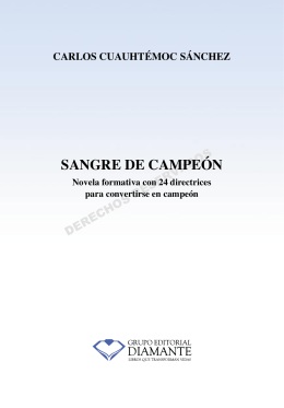 SANGRE DE CAMPEÓN - Carlos Cuauhtemoc Sanchez