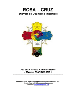 Novela Rosa Cruz - Instituto Cultural Quetzalcoatl