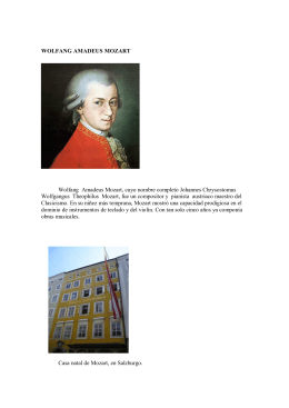 WOLFANG AMADEUS MOZART Wolfang Amadeus Mozart, cuyo