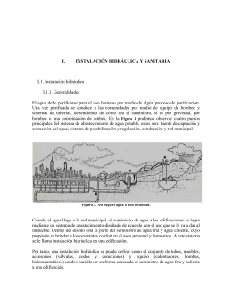 I. INSTALACIÓN HIDRÁULICA Y SANITARIA I.1. Instalación